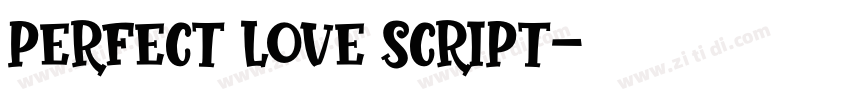 Perfect Love Script字体转换
